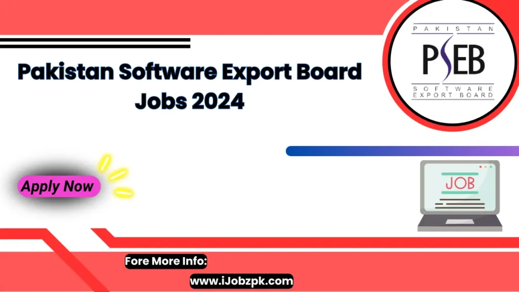 Pakistan Software Export Board Jobs 2024 Apply Now