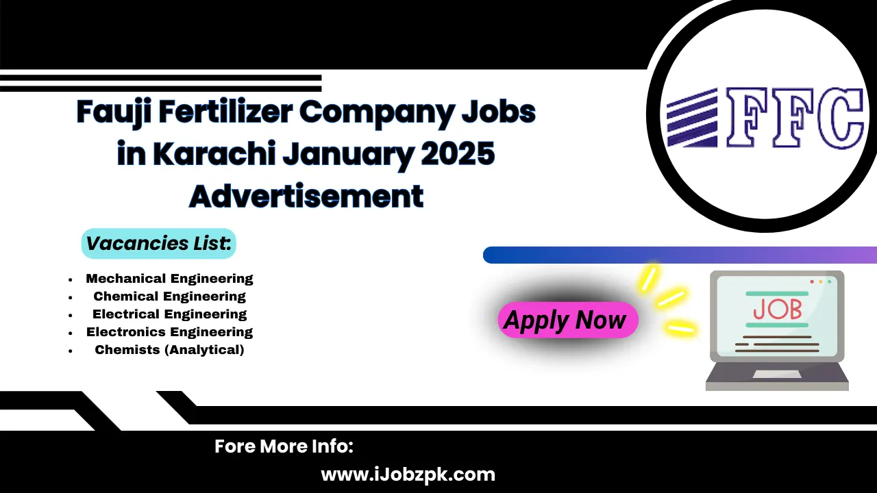 Fauji Fertilizer Company Jobs in Karachi January 2025 Advertisement Apply Now