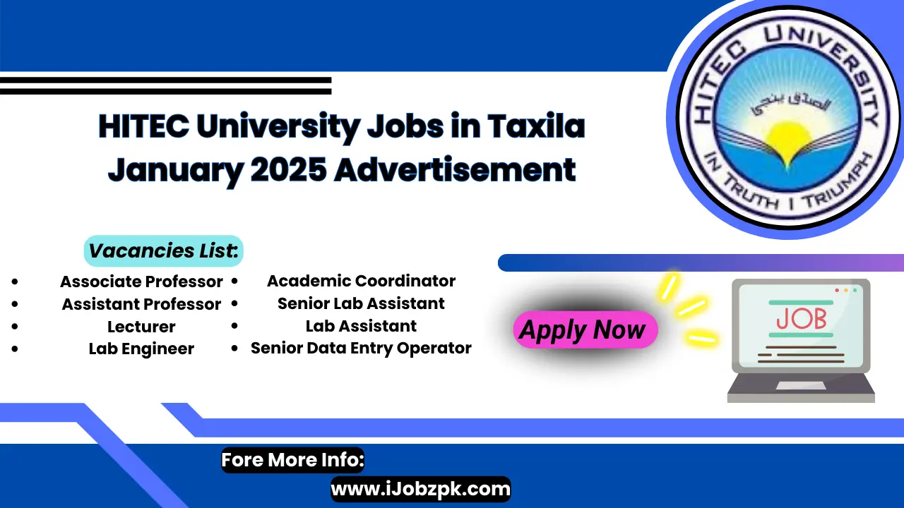 HITEC University Jobs in Taxila January 2025 Advertisement