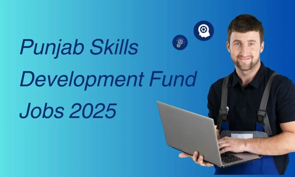 PSDF Jobs 2025