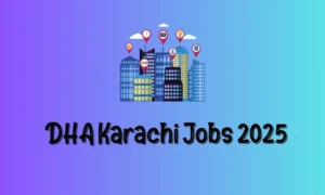DHA Karachi Jobs 2025